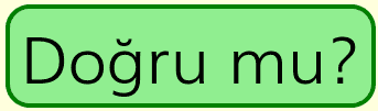doğru mu tuşu